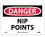 NMC 7" X 10" Vinyl Safety Identification Sign, Nip Points, Price/each