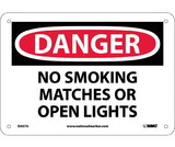 NMC D457 Danger No Smoking Matches Or Open Flames Sign