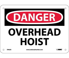 NMC D462 Danger Overhead Hoist Sign