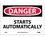 NMC 7" X 10" Vinyl Safety Identification Sign, Starts Automatically, Price/each