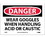 NMC 7" X 10" Vinyl Safety Identification Sign, Wear Goggles When Handling Acid Or.., Price/each