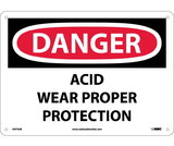 NMC D474 Danger Acid Wear Proper Protection Sign