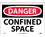 NMC 10" X 14" Vinyl Safety Identification Sign, Confined Space, Price/each