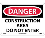 NMC D490 Danger Construction Area Do Not Enter Sign