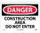 NMC 10" X 14" Vinyl Safety Identification Sign, Construction Area Do Not Enter, Price/each