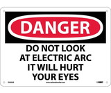 NMC D503 Danger Do Not Look At Electric Arc Sign