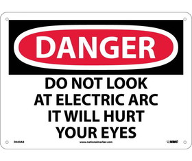 NMC D503 Danger Do Not Look At Electric Arc Sign