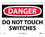 NMC 10" X 14" Vinyl Safety Identification Sign, Do Not Touch Switches, Price/each