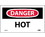 NMC 3" X 5" Vinyl Safety Identification Sign, Hot, Price/5/ package