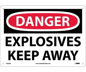 NMC D522 Danger Explosives Keep Away Sign