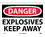 NMC 10" X 14" Vinyl Safety Identification Sign, Explosives Keep Away, Price/each