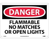 NMC D533 Danger Flammable No Matches Or Open Lights Sign