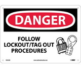 NMC D535 Danger Follow Lockout Tag Out Procedures Sign