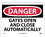 NMC 10" X 14" Vinyl Safety Identification Sign, Gates Open And Close Auto.., Price/each