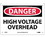 NMC 10" X 14" Vinyl Safety Identification Sign, High Voltage Overhead, Price/each