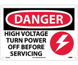 NMC D555 Danger High Voltage Turn Power Off Sign