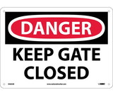 NMC D565 Danger Keep Gate Closed Sign