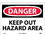 NMC 10" X 14" Vinyl Safety Identification Sign, Keep Out Hazard Area, Price/each