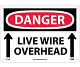 NMC D579 Danger Live Wire Overhead Sign