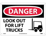 NMC D582 Danger Look Out For Lift Trucks Sign