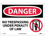 NMC D591 Danger No Trespassing Under Penalty Of Law Sign