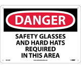 NMC D610 Danger Safety Glasses And Hard Hats Required Sign