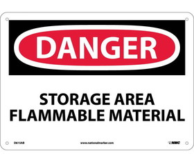 NMC D615 Storage Area Flammable Mater.. Sign