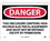 NMC 10" X 14" Vinyl Safety Identification Sign, This Enclosure Contains High.., Price/each