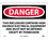 NMC 10" X 14" Vinyl Safety Identification Sign, This Enclosure Contains High.., Price/each