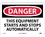 NMC 10" X 14" Vinyl Safety Identification Sign, This Equipment Starts And St.., Price/each