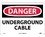 NMC 10" X 14" Vinyl Safety Identification Sign, Underground Cable, Price/each