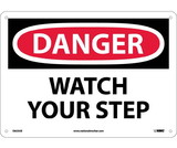 NMC D623 Danger Watch Your Step Sign