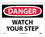NMC 10" X 14" Vinyl Safety Identification Sign, Watch Your Step, Price/each