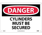 NMC D635 Danger Cylinders Must Be Secured Sign