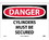 NMC 10" X 14" Vinyl Safety Identification Sign, Cylinders Must Be Secured, Price/each