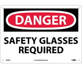 NMC D649 Danger Safety Glasses Required Sign
