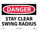 NMC D655 Danger Stay Clear Swing Radius Sign