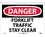 NMC 10" X 14" Vinyl Safety Identification Sign, Forklift Traffic Stay Clear, Price/each