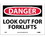NMC 7" X 10" Vinyl Safety Identification Sign, Look Out For Fork Lifts, Price/each