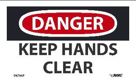 NMC D679 Keep Hands Clear, Adhesive Backed Vinyl, 3" x 5"