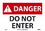 NMC 10" X 7" Vinyl Safety Identification Sign, Danger Do Not Enter, Price/each