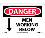 NMC D71 Danger Men Working Below Sign