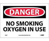 NMC D99 Danger No Smoking Oxygen In Use Sign