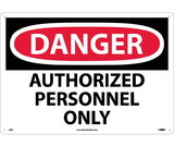 NMC D9LF Large Format Danger Authorized Personnel Only Sign, Standard Aluminum, 14