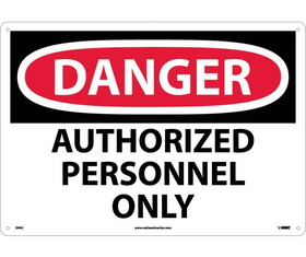 NMC D9LF Large Format Danger Authorized Personnel Only Sign, Standard Aluminum, 14" x 20"