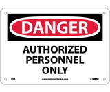 NMC D9 Danger Authorized Personnel Only Sign