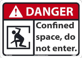 NMC DGA108 Danger Confined Space Do Not Enter Sign, 10X14, Standard Aluminum, 10" x 14"
