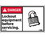 NMC DGA18LBL Danger Lock Out Equipment Before Servicing Label, Adhesive Backed Vinyl, 3" x 5", Price/5/ package