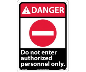 NMC DGA39 Danger Do Not Enter Authorized Personnel Only Sign