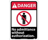 NMC DGA51 Danger No Admittance Without Authorization Sign